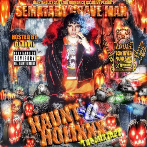 HAUNT-O-HOLIXXX THE MIXTAPE
