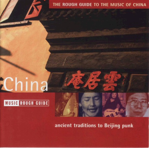 The Rough Guide to the Music of China