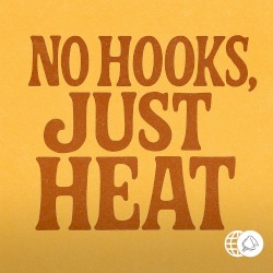 No Hooks, Just Heat