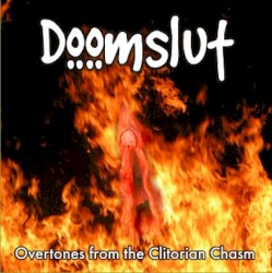 Overtones From the Clitorian Chasm