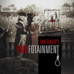 Dan Carlin's Hardcore History #61, “(Blitz) Painfotainment”