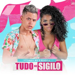 Tudo no sigilo