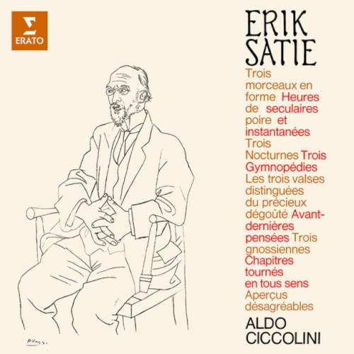 Satie: Morceaux en forme de poire, Heures séculaires et instantanées, Nocturnes, Gymnopdies, Gnossiennes, Avant-dernières pensées