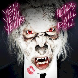 Heads Will Roll