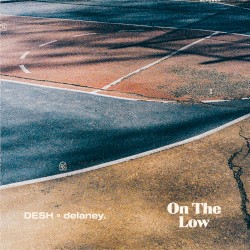 On The Low