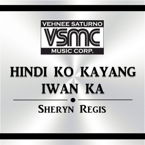 Hindi Ko Kayang Iwan Ka