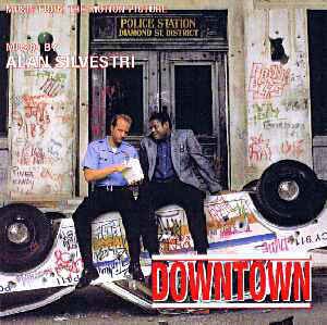 Outrageous Fortune / Downtown (Music From The Motion Picture)