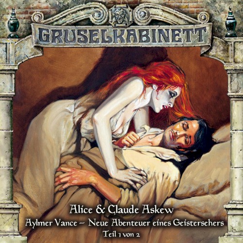 Aylmer Vance – Neue Abenteuer eines Geistersehers (Teil 1 von 2)