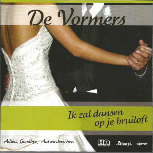 Ik zal dansen op je bruiloft / Adièu goodbye, aufwiedersehen
