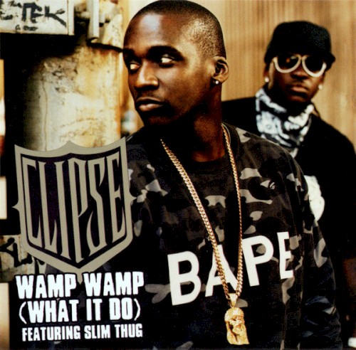 Wamp Wamp (What It Do)