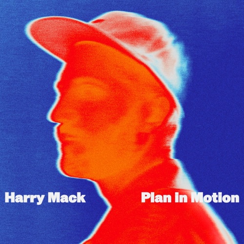 Harry Mack - Plan In Motion