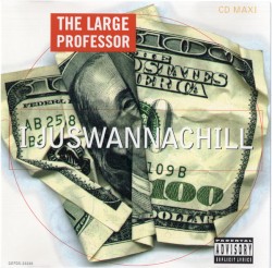 I Juswannachill