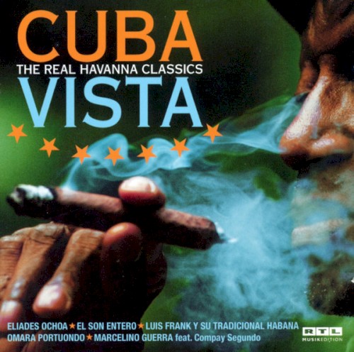Cuba Vista: The Real Havanna Classics