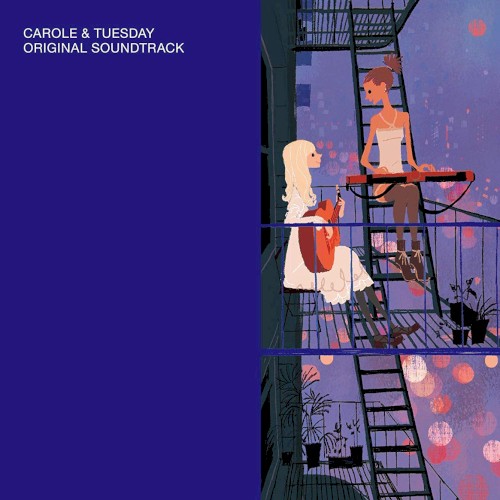 Carole & Tuesday Original Soundtrack