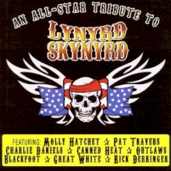 An All-Star Tribute to Lynyrd Skynyrd