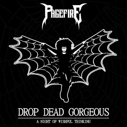 Drop Dead Gorgeous / A Night of Wishful Thinking
