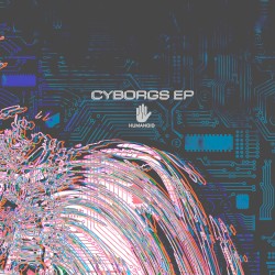 Cyborgs EP, Vol. 2