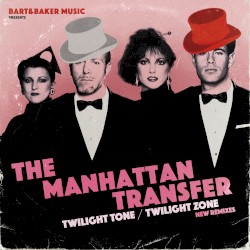 Bart&Baker Music Presents Twilight Tone / Twilight Zone (New Remixes)