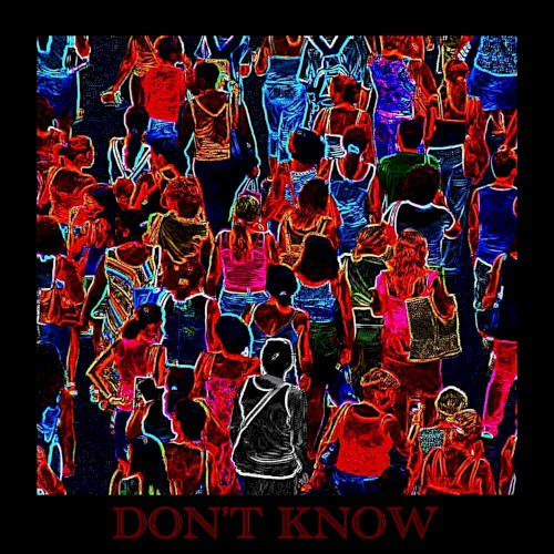 Don’t Know
