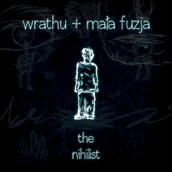The Nihilist