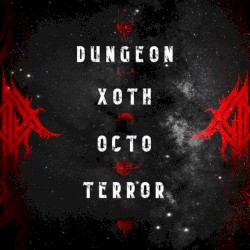 Dungeon Xoth Octoterror
