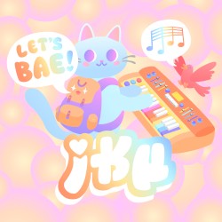Let's Bae! (Five Year Anniversary Edition)