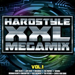 Hardstyle XXL Megamix, Vol. 1
