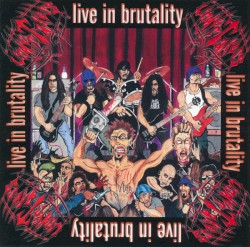 Live in Brutality