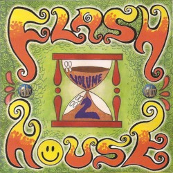 Flash House, Vol. 2