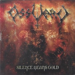Silence Means Gold