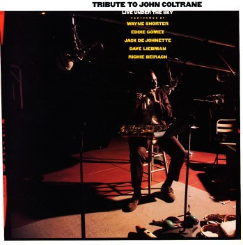 Tribute to John Coltrane: Live Under the Sky