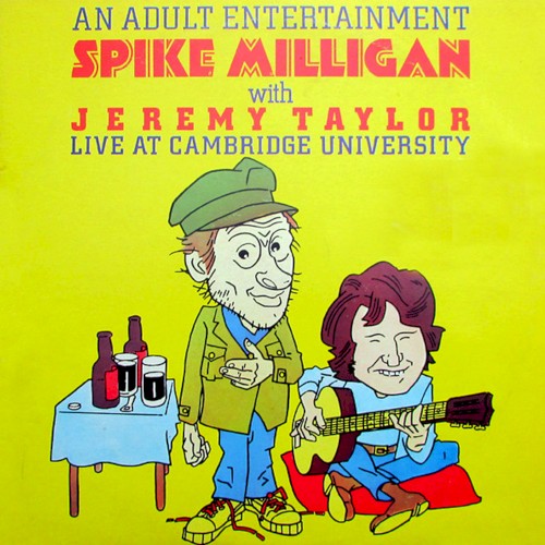 An Adult Entertainment: Spike Milligan With Jeremy Taylor Live at Cambridge University