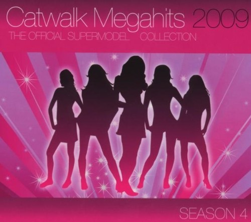 Catwalk Megahits 2009: Official Supermodel 4