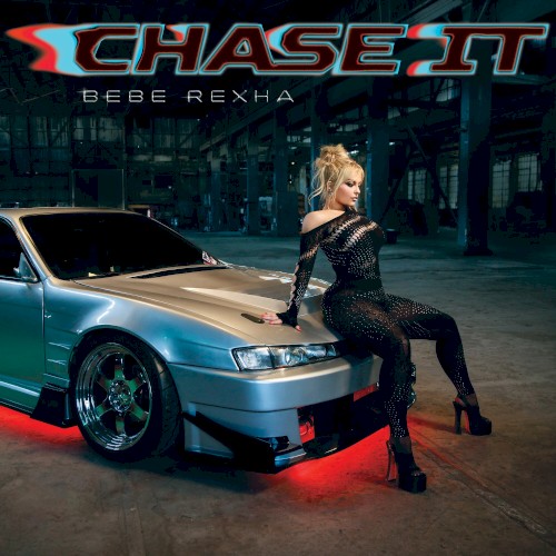 Chase It (Mmm Da Da Da)