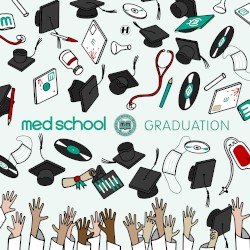 Med School: Graduation