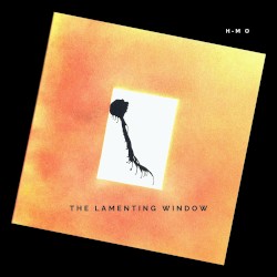 The Lamenting Window