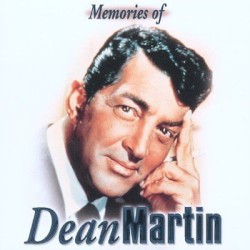 Memories of Dean Martin