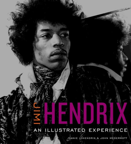 Jimi Hendrix: An Illustrated Experience