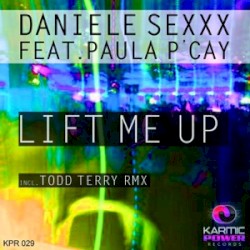 Lift Me Up