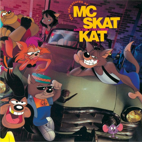 The Adventures of MC Skat Kat and The Stray Mob