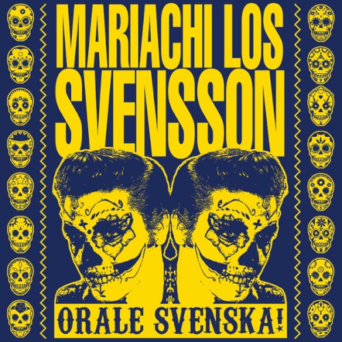 Órale Svenska!