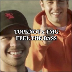 Feel the Bass