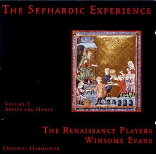 The Sephardic Experience, Volume 2: Apples and Honey