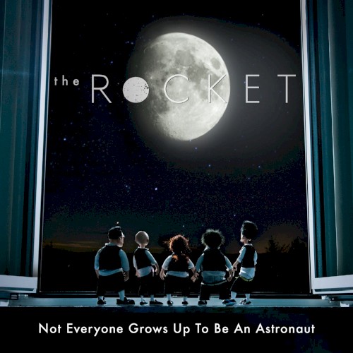 Not Everyone Grows Up To Be An Astronaut