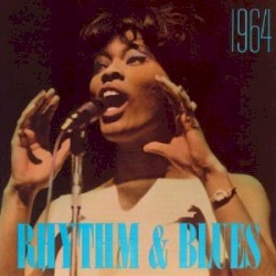 Rhythm & Blues: 1964