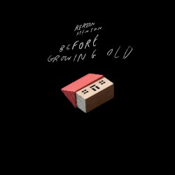 Before Growing Old