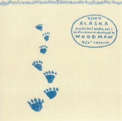 ALASKA - arctic soul audio, vol. 1