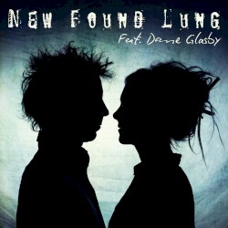 New Found Lung