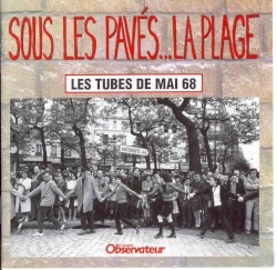 Sous les pavés ...la plage