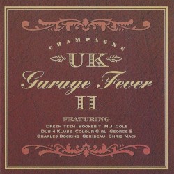 UK Garage Fever II